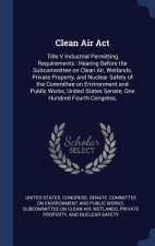 CLEAN AIR ACT: TITLE V INDUSTRIAL PERMIT