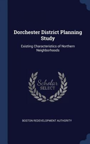 Dorchester District Planning Study