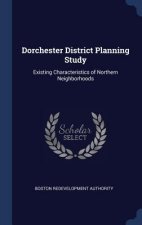Dorchester District Planning Study