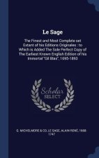 LE SAGE: THE FINEST AND MOST COMPLETE SE