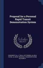 PROPOSAL FOR A PERSONAL RAPID TRANSIT DE