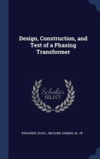 DESIGN, CONSTRUCTION, AND TEST OF A PHAS
