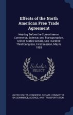 Effects of the North American Free Trade Agreement