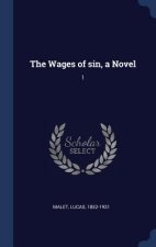 Wages of Sin, a Novel