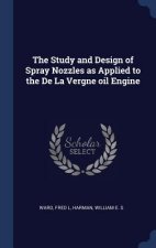 THE STUDY AND DESIGN OF SPRAY NOZZLES AS