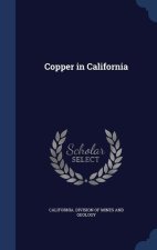 COPPER IN CALIFORNIA: NO.144 MAPS