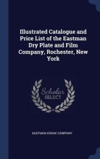 ILLUSTRATED CATALOGUE AND PRICE LIST OF