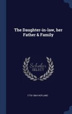 Daughter-In-Law, Her Father & Family