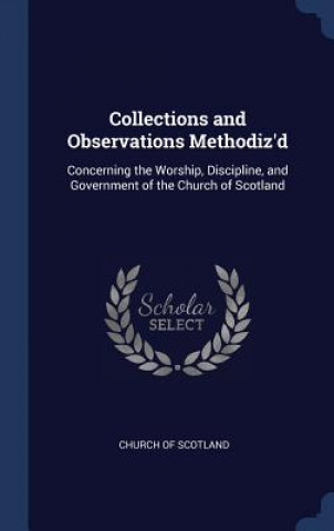 Collections and Observations Methodiz'd