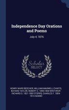 INDEPENDENCE DAY ORATIONS AND POEMS: JUL