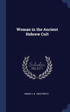 WOMAN IN THE ANCIENT HEBREW CULT
