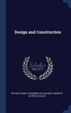 Design and Construction