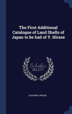 THE FIRST ADDITIONAL CATALOGUE OF LAND S