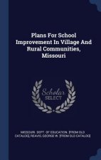 PLANS FOR SCHOOL IMPROVEMENT IN VILLAGE