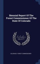 BIENNIAL REPORT OF THE FOREST COMMISSION