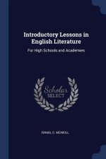 INTRODUCTORY LESSONS IN ENGLISH LITERATU