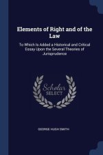 ELEMENTS OF RIGHT AND OF THE LAW: TO WHI