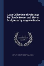 LOAN COLLECTION OF PAINTINGS BY CLAUDE M