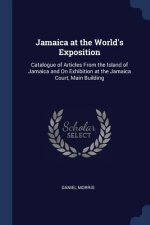 JAMAICA AT THE WORLD'S EXPOSITION: CATAL