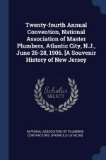 TWENTY-FOURTH ANNUAL CONVENTION, NATIONA