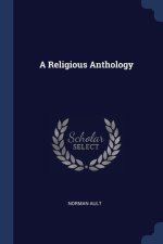 A RELIGIOUS ANTHOLOGY