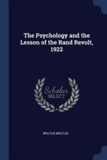 THE PSYCHOLOGY AND THE LESSON OF THE RAN