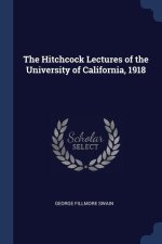 THE HITCHCOCK LECTURES OF THE UNIVERSITY