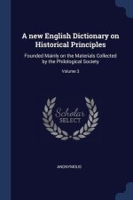 A NEW ENGLISH DICTIONARY ON HISTORICAL P