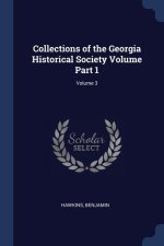 COLLECTIONS OF THE GEORGIA HISTORICAL SO