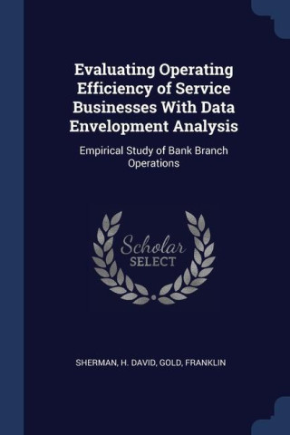 EVALUATING OPERATING EFFICIENCY OF SERVI