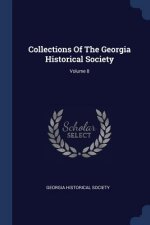 COLLECTIONS OF THE GEORGIA HISTORICAL SO