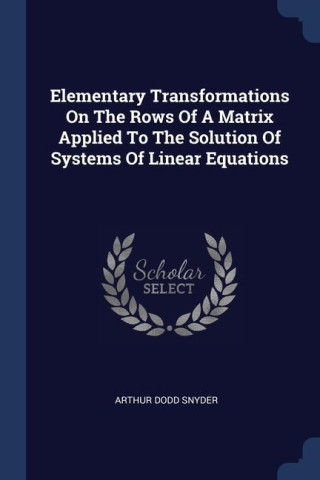 ELEMENTARY TRANSFORMATIONS ON THE ROWS O