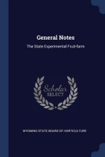 GENERAL NOTES: THE STATE EXPERIMENTAL FR