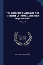 THE GARDENER'S MAGAZINE AND REGISTER OF