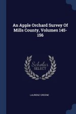 AN APPLE ORCHARD SURVEY OF MILLS COUNTY,