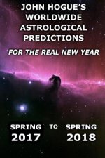 John Hogue's Worldwide Astrological Predictions for the Real New Year