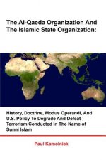 Al-Qaeda Organization And The Islamic State Organization