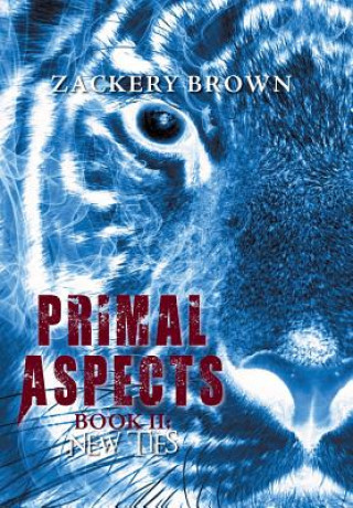 Primal Aspects Book 2