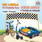 Wheels - The Friendship Race (English Portuguese Book for Kids)