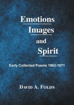 Emotions, Images, and Spirit