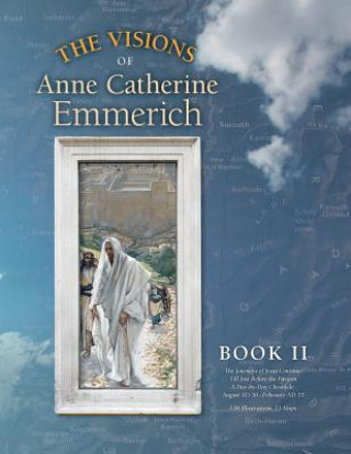 Visions of Anne Catherine Emmerich (Deluxe Edition)