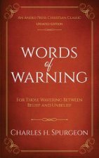 Words of Warning (Annotated, Updated Edition)