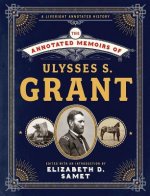 Annotated Memoirs of Ulysses S. Grant