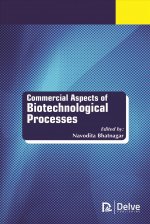 Commercial Aspects of Biotechnological Processes