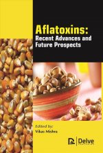 Aflatoxins - Recent Advances and Future Prospects