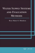Water Supply Systems and Evaluation Methods