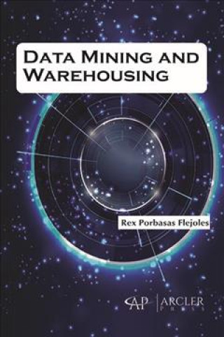Data Mining and Warehousing