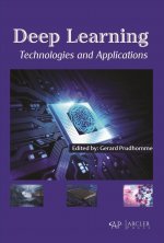 Deep Learning Technologies and Applications