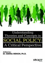 Understanding Theories and Concepts in Social Policy