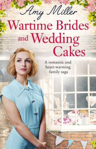 WARTIME BRIDES AND WEDDING CAKES: A ROMA